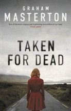Graham Masterton - Taken for Dead