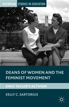 K Sartorius, K. Sartorius, Kelly C. Sartorius - Deans of Women and the Feminist Movement