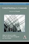 Charles Gabor Goodhart, Daniela Gabor, Charles Goodhart, Jakob Vestegaard, Jakob Vestergaard - Central Banking At a Crossroads