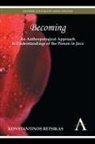 Konstantinos Retsikas - Becoming An Anthropological Approach to Understandings of the Person