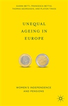 G Betti, G. Betti, Gianni Betti, Gianni Bettio Betti, F Bettio, F. Bettio... - Unequal Ageing in Europe
