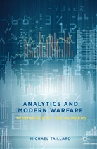 M Taillard, M. Taillard, Michael Taillard - Analytics and Modern Warfare