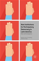 Maxwell A Cameron, Maxwell A. Cameron, Maxwell A. Hershberg Cameron, Eric Hershberg, Kenneth E Sharpe, Kenneth E. Sharpe... - New Institutions for Participatory Democracy in Latin America