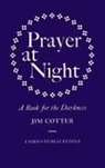 Jim Cotter - Prayer At Night