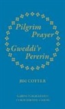 Jim Cotter - Pilgrim Prayer