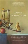 Rivka Galchen - American Innovations