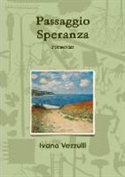 Ivano Vezzulli - Passaggio Speranza