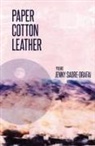 Jenny Sadre-Orafai - Paper, Cotton, Leather