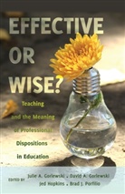 Julie A Gorlewski, David A Gorlewski et al, David A. Gorlewski, Julie A. Gorlewski, Je Hopkins, Jed Hopkins... - Effective or Wise?