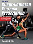 John C. Griffin - Client-Centered Exercise Prescription