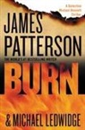 Michael Ledwidge, James Patterson, James/ Ledwidge Patterson - Burn