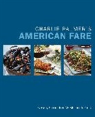 Charlie Palmer, Palmer Charlie - Charlie Palmer's American Fare