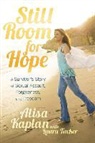Alisa Kaplan, Alisa/ Tucker Kaplan - Still Room for Hope