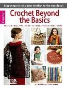 Rita Weiss and Susan Lowman, Susan Lowman, Rita Weiss, Rita Weiss - Crochet Beyond the Basics