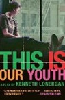 Kenneth Lonergan - This Is Our Youth