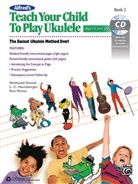 Nathaniel Gunod, Link Harnsberger, Ron Manus, Ron/ Harnsberger Manus - Alfred's Teach Your Child to Play Ukulele