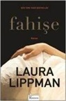 Laura Lippman - Fahise