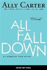Ally Carter - All Fall Down (Embassy Row, Book 1) (Audio book)