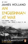 Stanley Christopherson, James Holland, James Holland - An Englishman at War