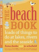 Fiona Danks, Fiona/ Schofield Danks, Jo Schofield - The Beach Book