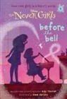 Jana Christy, Kiki Thorpe, Jana Christy, Random House Disney, Rh Disney - Never Girls #9: Before the Bell (Disney: The Never Girls)