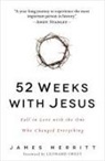 James Merritt, Morris - 52 Weeks With Jesus