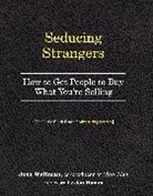 Josh Weltman, Joshua Weltman - Seducing Strangers