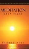 Dennis Hill - Meditation
