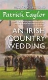 Patrick Taylor - An Irish Country Wedding