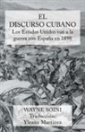 Yleana Martinez, Wayne Soini - El Discurso Cubano