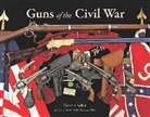 Dennis Adler - Guns of the Civil War
