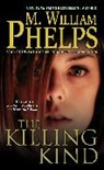 M William Phelps, M. William Phelps - The Killing Kind