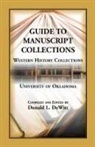 Donald L. DeWitt - Guide to Manuscript Collections, Western History Collections, University of Oklahoma