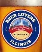 Karl Klockars, Karl Olvera Klockars, Jennifer Olvera - Beer Lover''s Chicago
