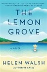 Helen Walsh - The Lemon Grove