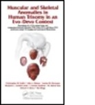 Mohammed Ashraf Aziz, Aziz Mohammed Ashraf, Edward T. Bersu, Bersu Edward T., Rui Diogo, Rui (Howard University Diogo... - Muscular and Skeletal Anomalies in Human Trisomy in an Evo Devo Contex