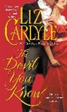 Liz Carlyle, Carlyle Liz - The Devil You Know