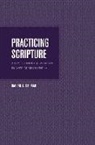 B. J. Ter Haar, Barend Ter Haar, B. J. Ter Haar, Barend Ter Haar, Barend J. Ter Haar - Practicing Scripture