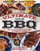 Prieto, Southern Living, Ashley Strickland, The Editors Of Southern Living - Southern Living Ultimate Book of BBQ : The Complete Year-Round Guide