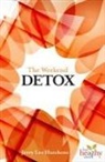 Jerry Hutchens, Jerry Lee Hutchens - Weekend Detox