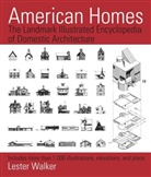 Lester Walker - American Homes