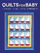 Sharon Hultgren, Susan Stein, Susan Hultgren Stein - Quilts for Baby