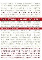 Richard Blanco, Elizabeth Gilbert, Ali Mohamed, The Telling Room, The Telling Room - The Story I Want to Tell