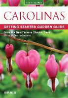 Toby Bost - Carolinas Getting Started Garden Guide