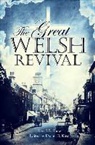 Reverend S. B. Shaw, S. B. Shaw, Darrel D. King - The Great Welsh Revival