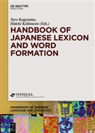 Tarao Kageyama, Tar Kageyama, Taro Kageyama, KISHIMOTO, Kishimoto, Hideki Kishimoto - Handbook of Japanese Lexicon and Word Formation