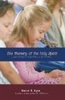 Daniel R. Hyde, Daniel R./ Witvliet Hyde - The Nursery of the Holy Spirit