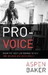 Baker, Aspen Baker - Pro-Voice