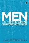 Andrea Cornwall, Andrea Edstrom Cornwall, Dol, Jerker Edstrm, Alan Greig, Andrea Cornwall... - Men and Development