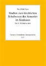 Hacik R. Gazer, Hacik Rafi Gazer, Hack R Gazer - Studien zum kirchlichen Schulwesen der Armenier im Kaukasus - 1: 19. Jahrhundert